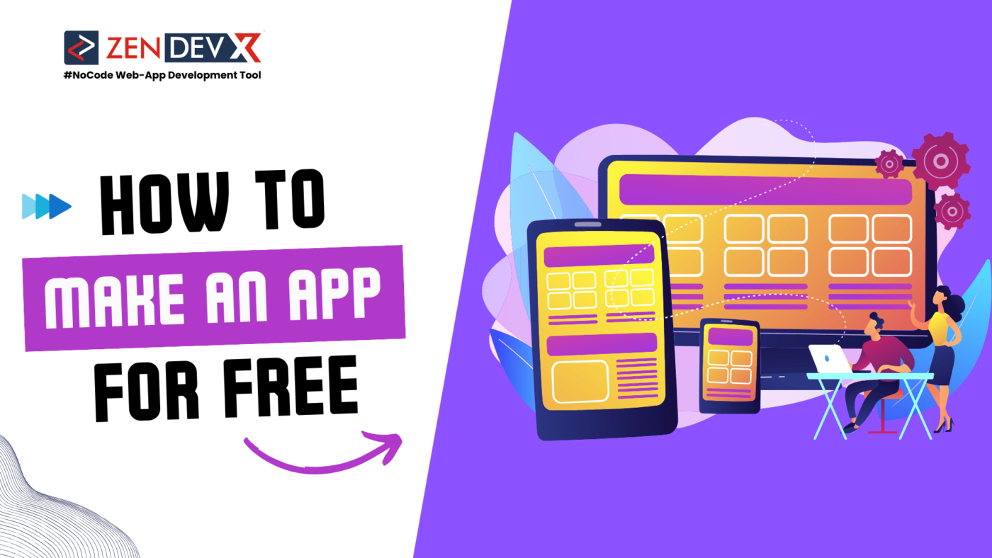 How to Make an App for Free ?