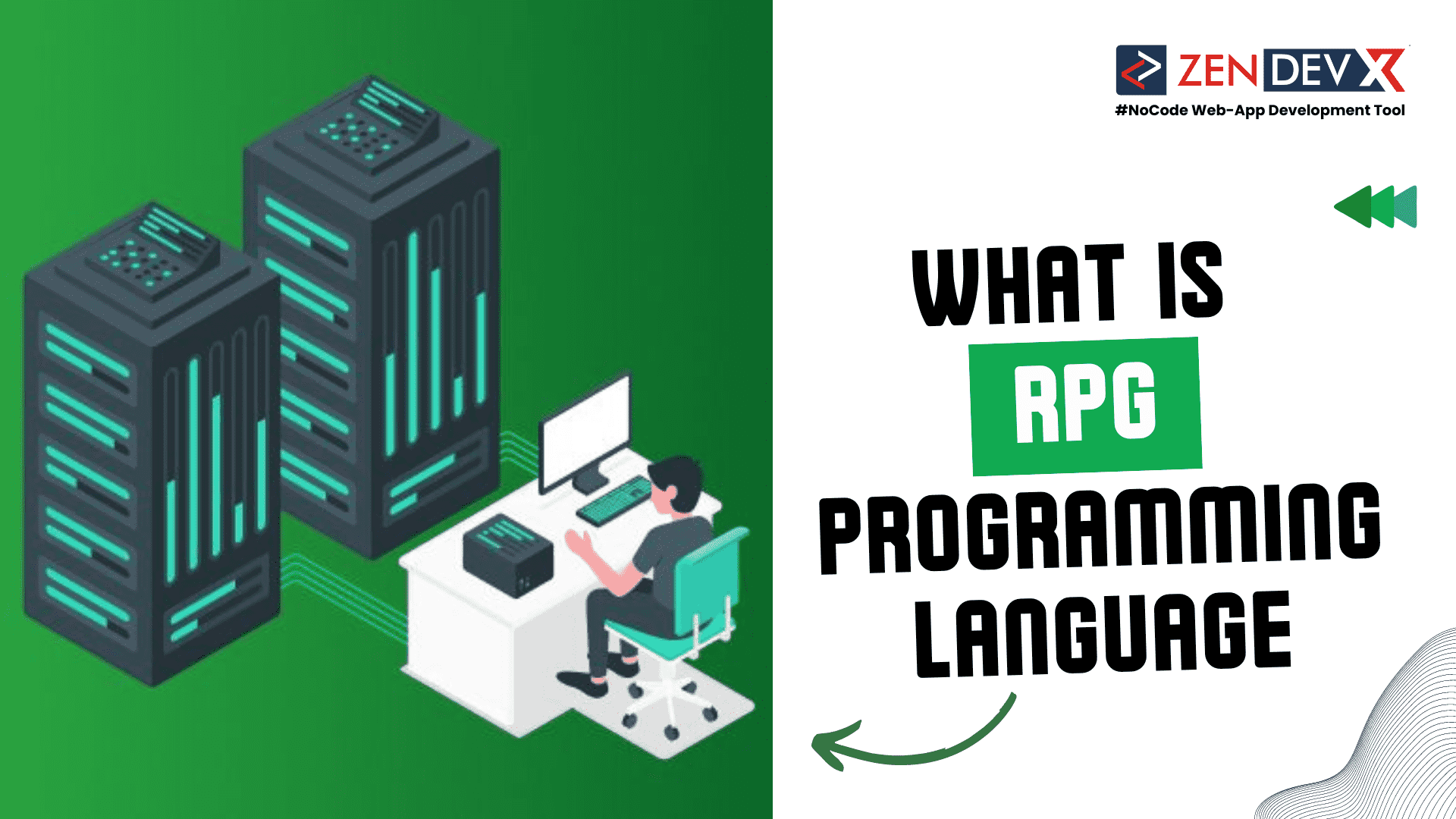 RPG Programming Language: All you Need to Know – ZenDevX Blog