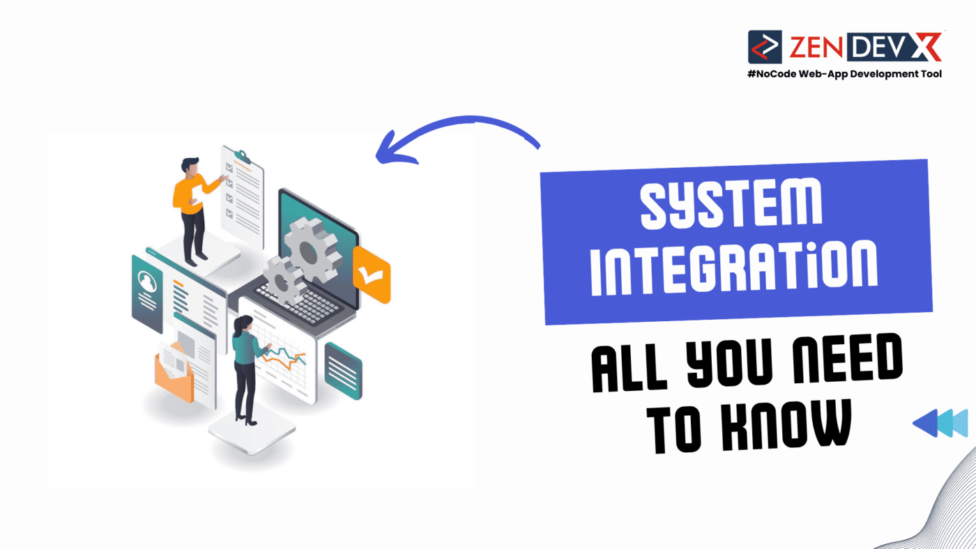 System Integration: All You Need to Know