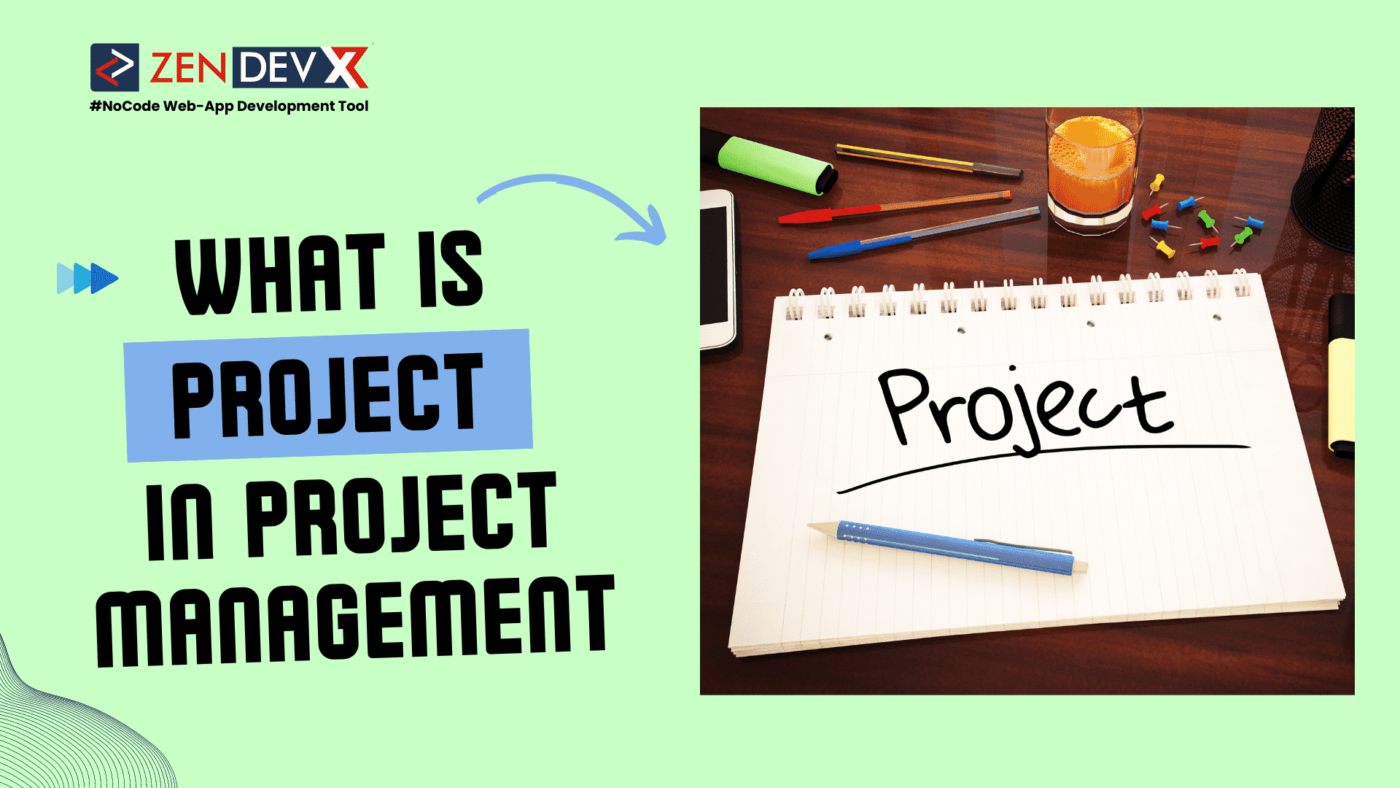 What is a Project in Project Management?