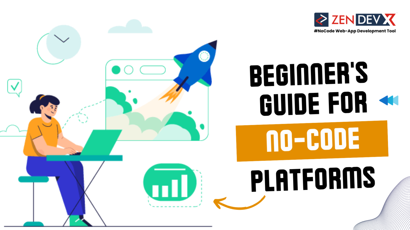 Beginner's Guide For No-Code Platforms