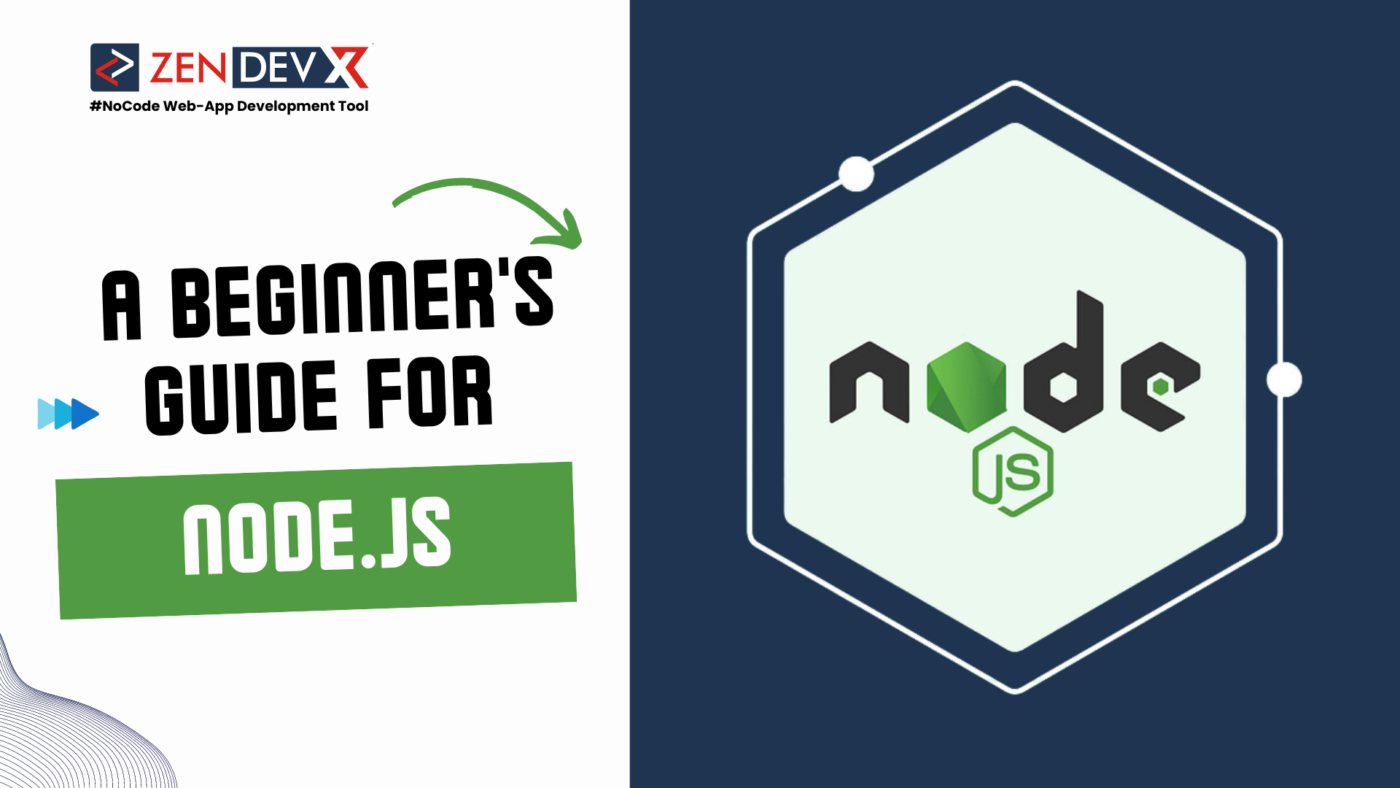 A Beginner's Guide For Node.js