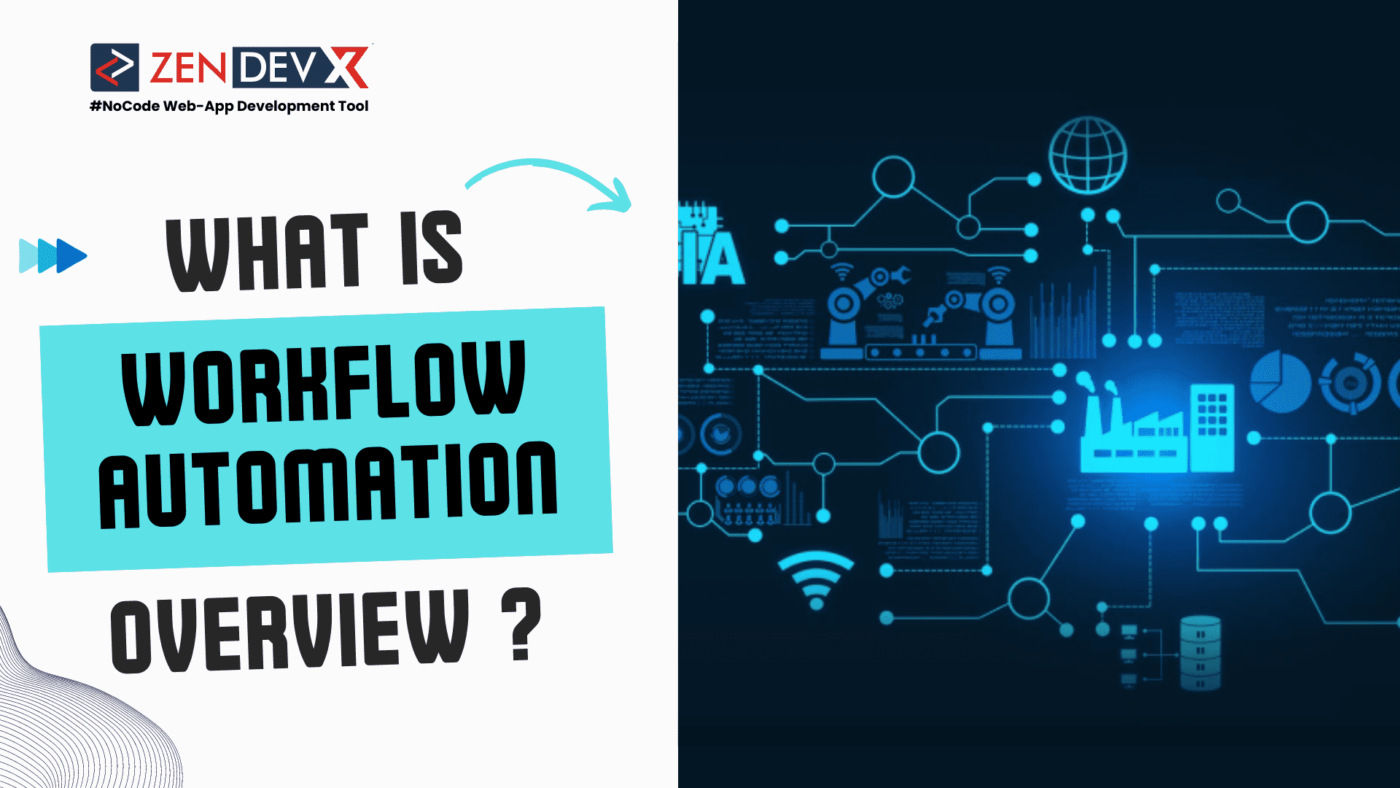 What Is Workflow Automation Overview ?