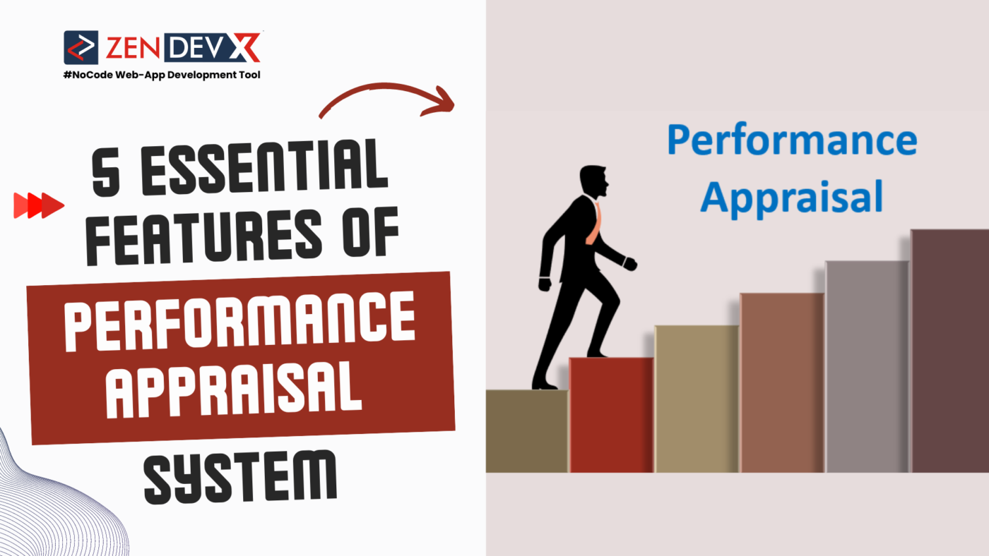 5 Essential Features Of Performance Appraisal System