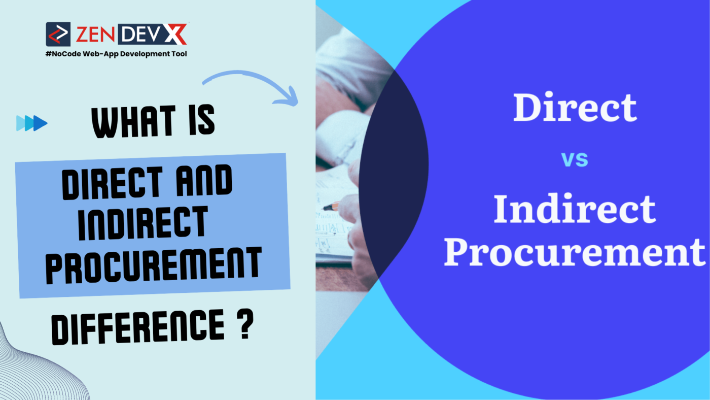 What Is Direct And Indirect Procurement Difference ?