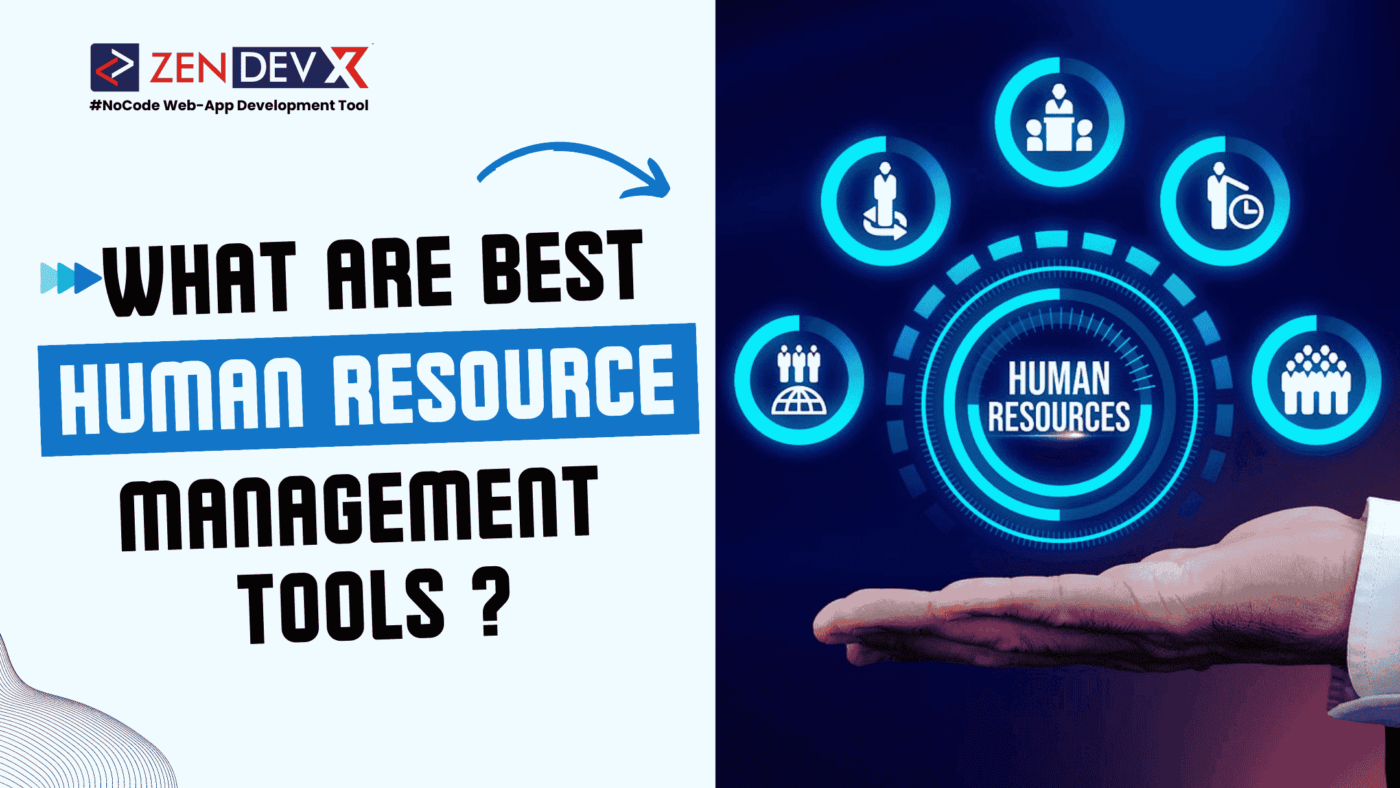 What Are Best Human Resource Management Tools ?