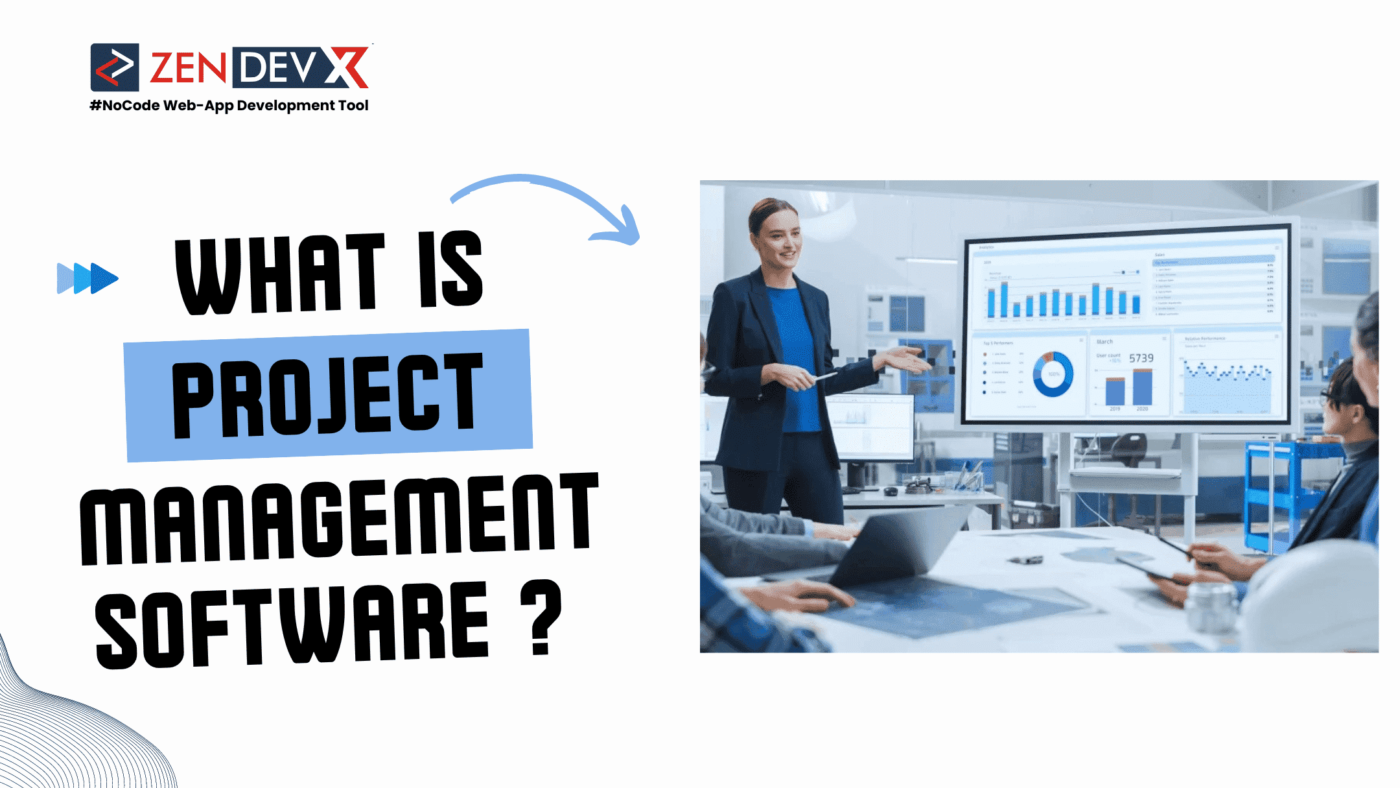 what is Project Management Software ?