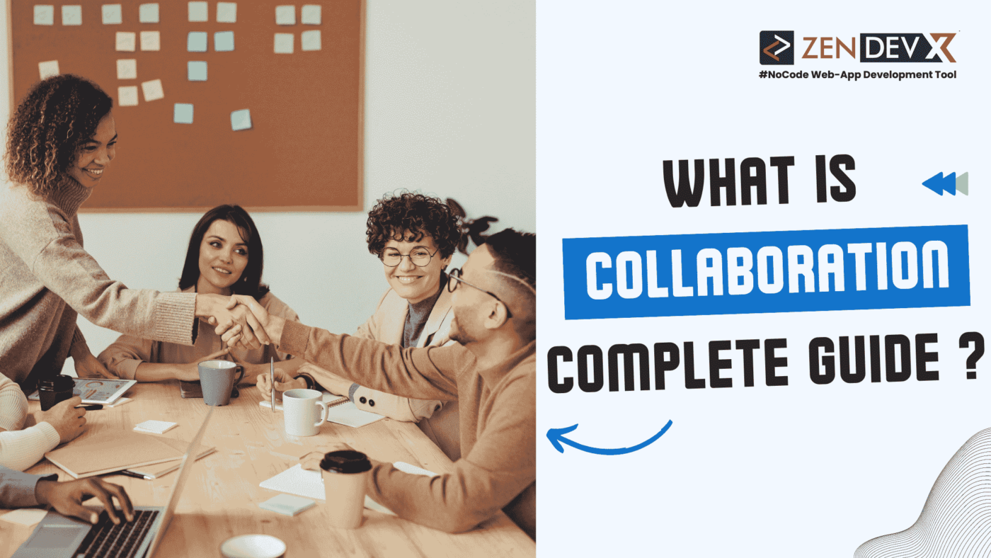 What Is Collaboration Complete Guide ?