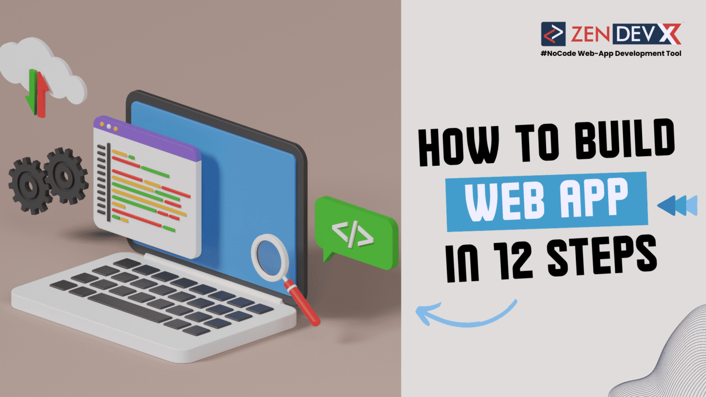 How to Build a Web App in 12 Simple Steps