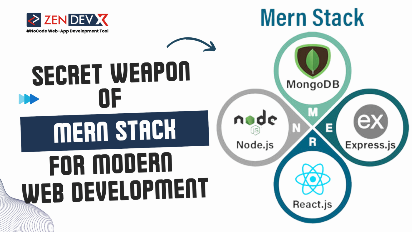 Secret Weapon Of MERN Stack For Modern Web Development