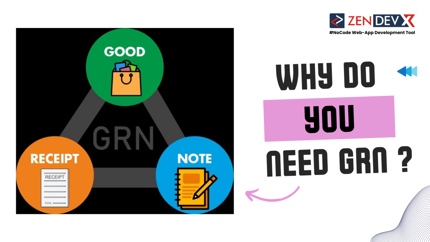 What is a Goods Received Note (GRN) & Why Do You Need It ?