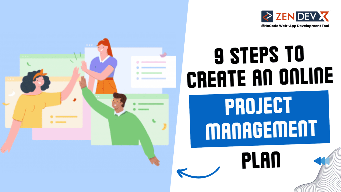 9 Steps to Create an Online Project Management Plan