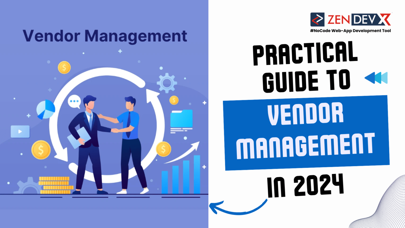 Practical Guide TO Vendor Management In 2024